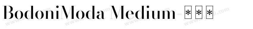 BodoniModa Medium字体转换